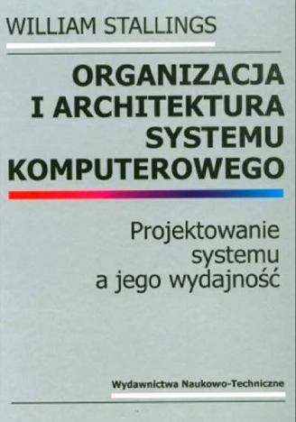 Organizacja i Architektura Systemu Komputerowego. Projektowanie systemu a jego wydajność.